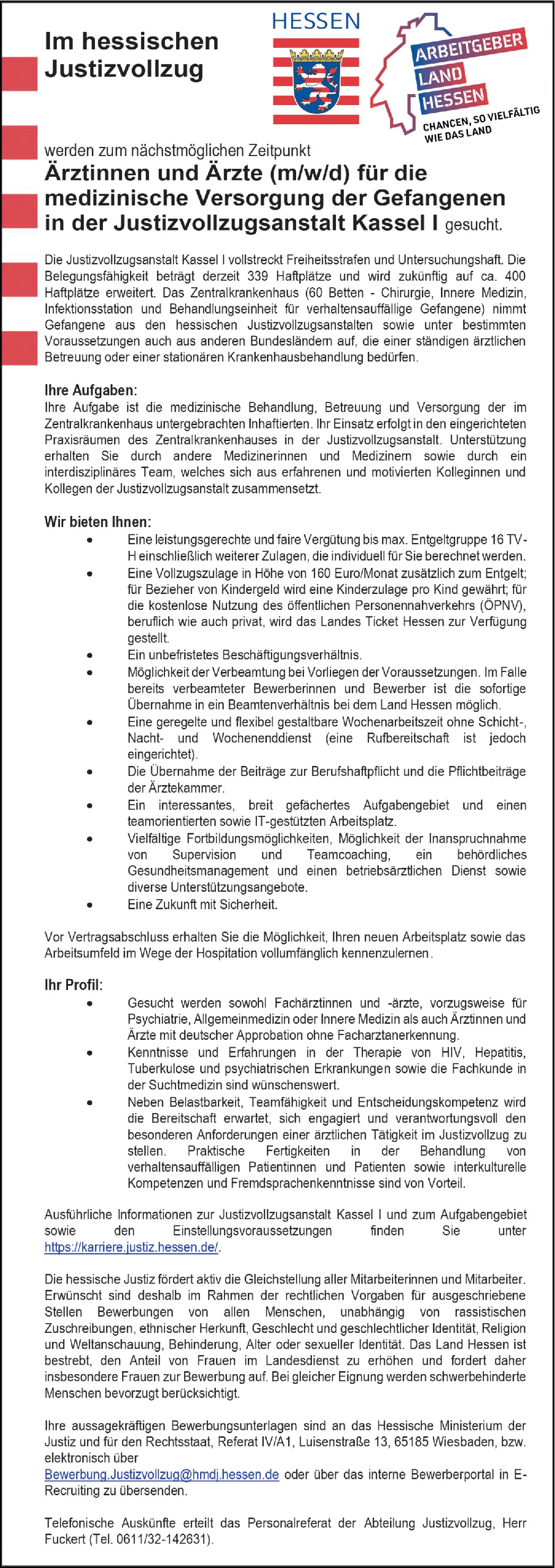 Ärztinnen und Ärzte m/w/d für die medizinische Versorgung der Gefangenen in der Justizvollzugsanstalt Kassel I